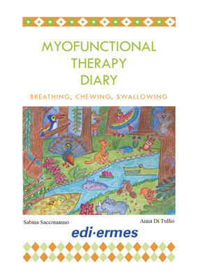 Myofunctional therapy diary